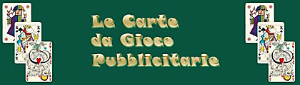 LE CARTE DA GIOCO PUBBLICITARIE